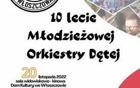 Młodzieżowa Orkiestra Dęta we Włoszczowie ma już 10 lat. 8