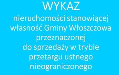 Zdjęcie do Sprzedaż w trybie przetargu ustnego nieograniczonego- wykaz nieruchomości