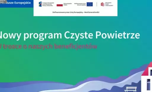 Zdjęcie do Od poniedziałku nowy program Czyste Powietrze