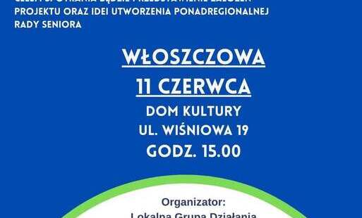 Zdjęcie do "Seniorzy dla Senior&oacute;w" &ndash; LGD Region Włoszczowski zaprasza na spotkania informacyjne!