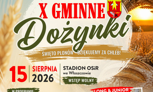 Już 15 sierpnia spotykamy się na X Gminnych Dożynkach we Włoszczowie! 
