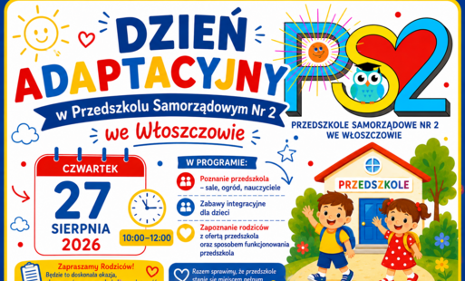 Dzień Adaptacyjny w Przedszkolu Samorządowym Nr 2 we Włoszczowie