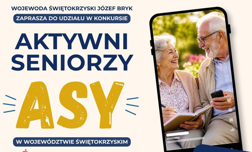 „Aktywni Seniorzy – świętokrzyskie ASY” – pokaż swoją pasję!